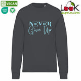 SWEAT NEVER GIVE UP
