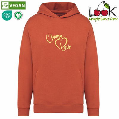 SWEAT CAPUCHE CHOOSE LOVE