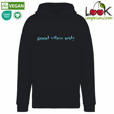 SWEAT CAPUCHE GOOD VIBES