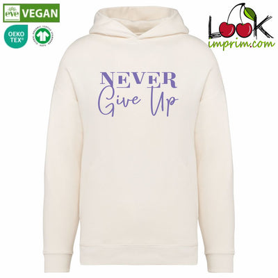 SWEAT CAPUCHE NEVER GIVE UP