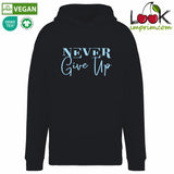 SWEAT CAPUCHE NEVER GIVE UP